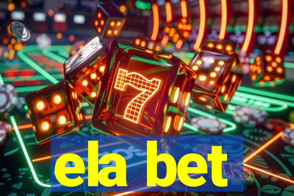ela bet